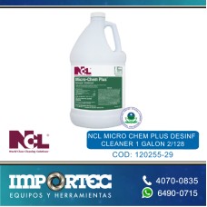 NCL MICRO CHEM PLUS DESINF CLEANER 1 GALON 2/128