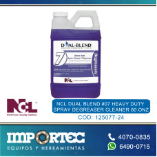 NCL DUAL BLEND #07 HEAVY DUTY SPRAY DEGREASER CLEANER 80 ONZ