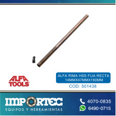 ALFA RIMA HSS FIJA RECTA 14MMX47MMX160MM