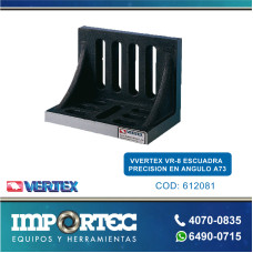 VERTEX VR-8 ESCUADRA PRECISION EN ANGULO