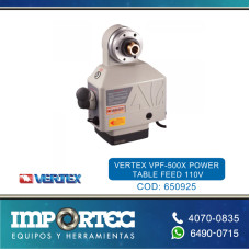 VERTEX VPF-500X POWER TABLE FEED 110V